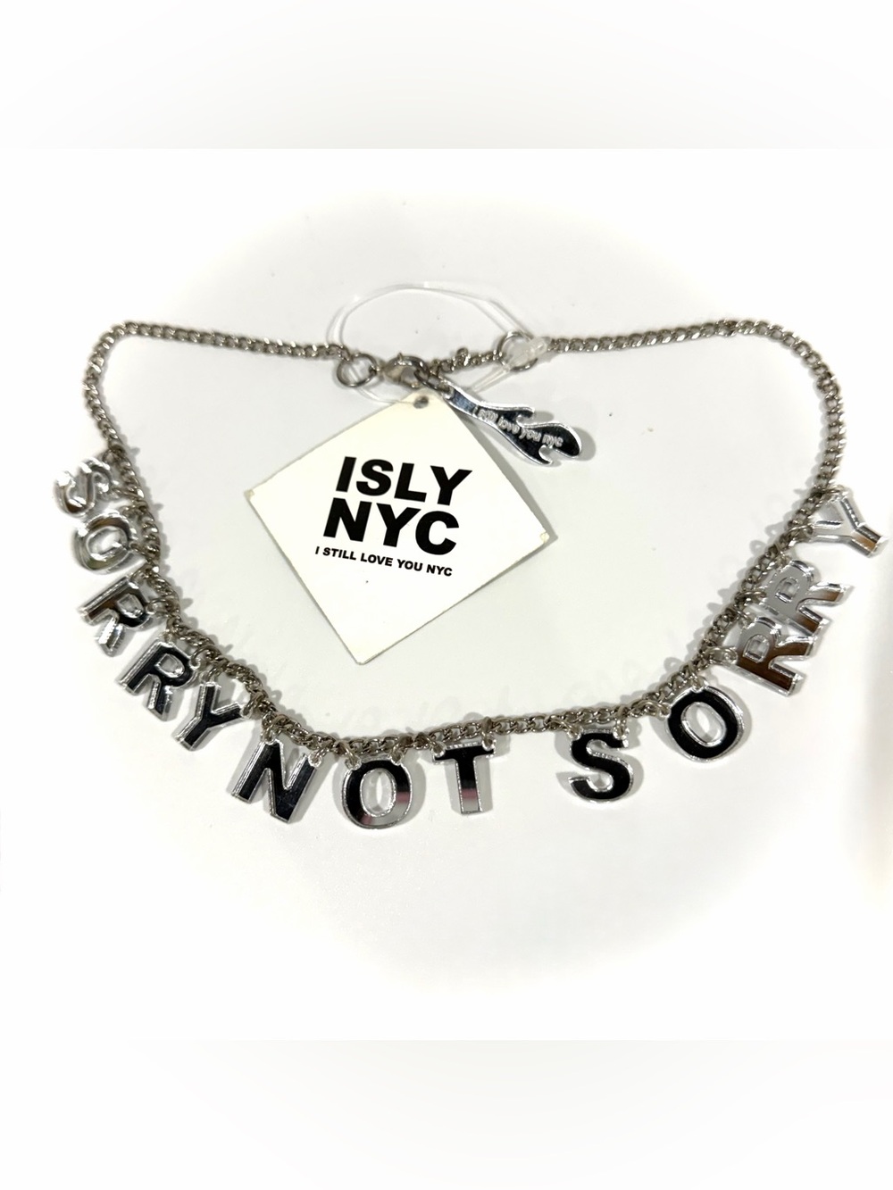 I Still Love You ISLY NYC Sorry Not Sorry Rare Silver Laser Cut Letter Necklace